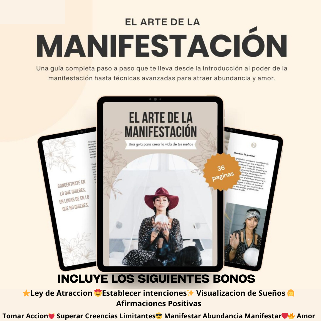 EL ARTE DE LA MANIFESTACION + 4 BONOS DE REGALO